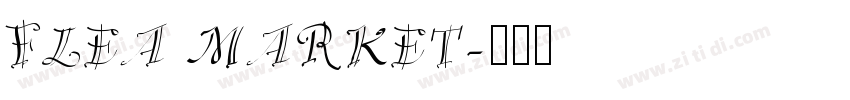FLEA MARKET字体转换